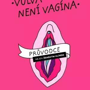 Kniha Vulva nie je vagína