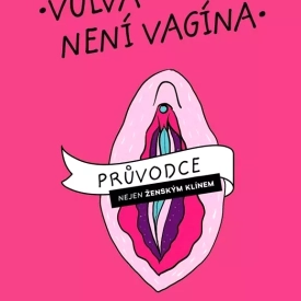 Kniha Vulva nie je vagína